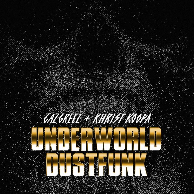 Underworld Dust Funk