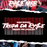 Tropa da Ry$E