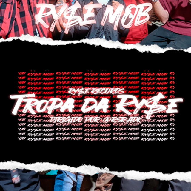 Tropa da Ry$E