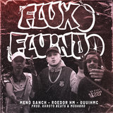 Fluxo Fluindo
