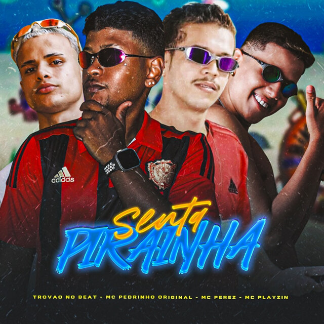 Senta Pirainha