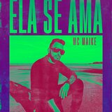 Ela Se Ama