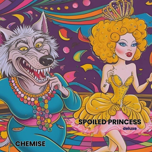 Spoiled Princess Deluxe