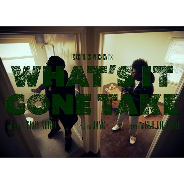 What's it gone take (feat. GLB Lil Cash)