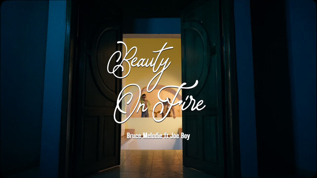 Beauty On Fire feat. Joeboy