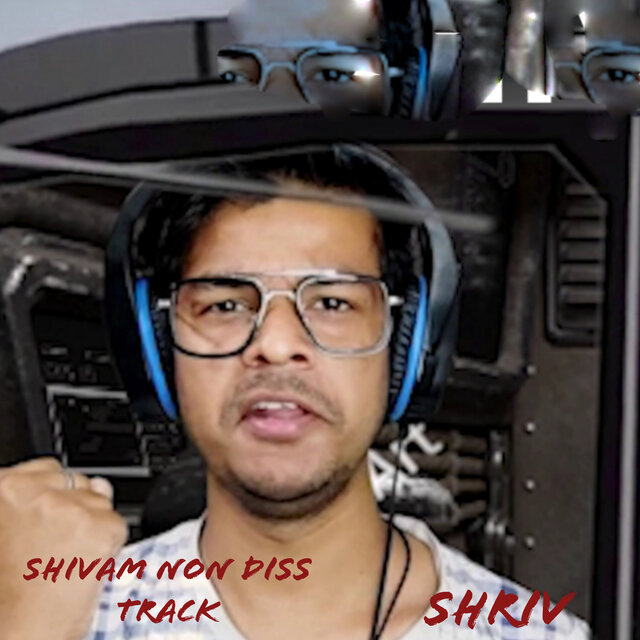 Shivam non diss track