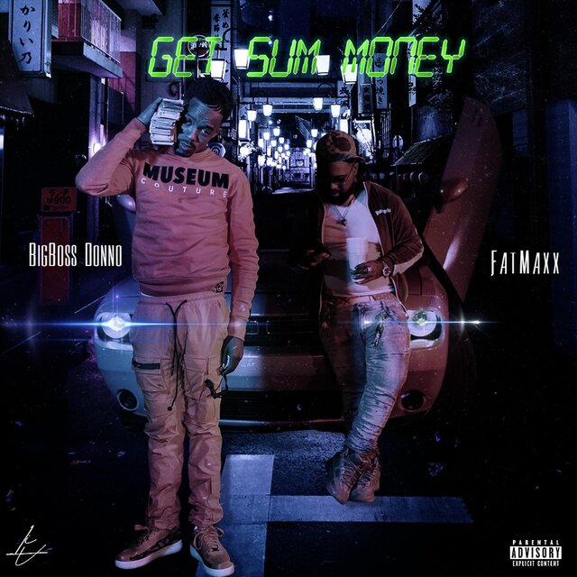 Get Sum Money (feat. Fat Maxx)