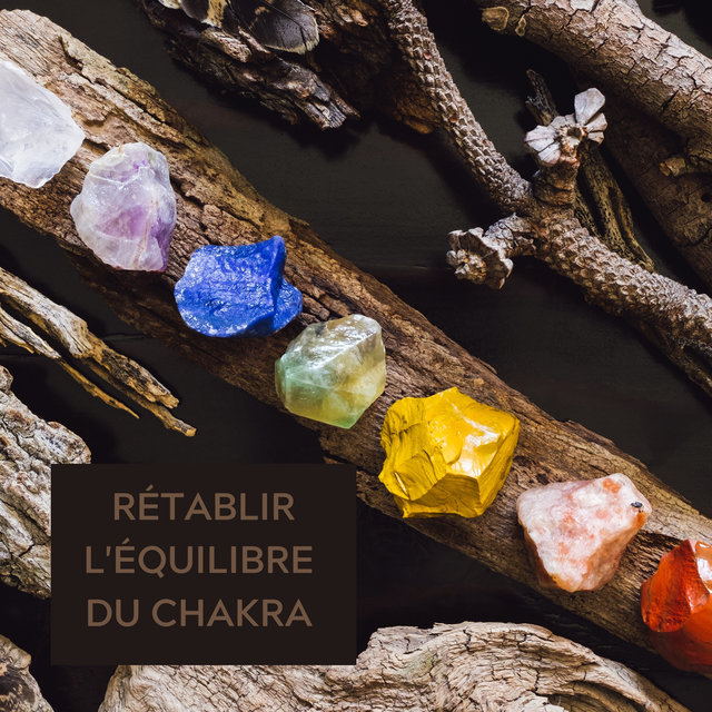 Rétablir l'équilibre du chakra – Musique de yoga calme pour l'alignement des chakras, Exercices de respiration pranayama