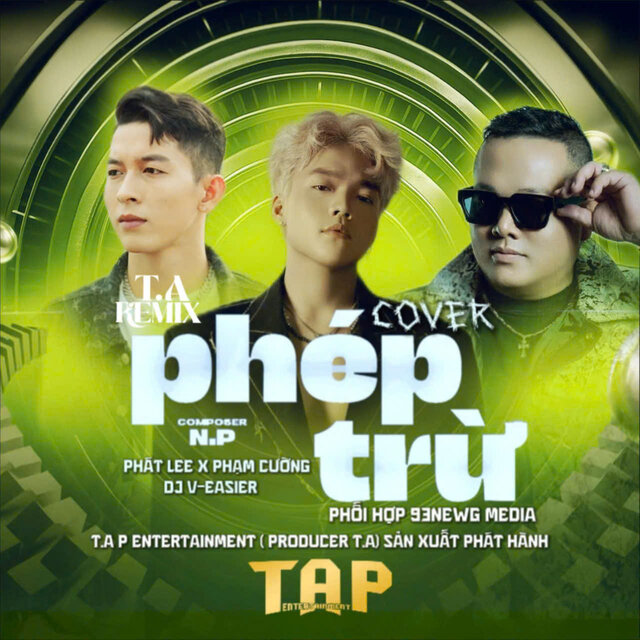 Phép Trừ (T.A Remix)