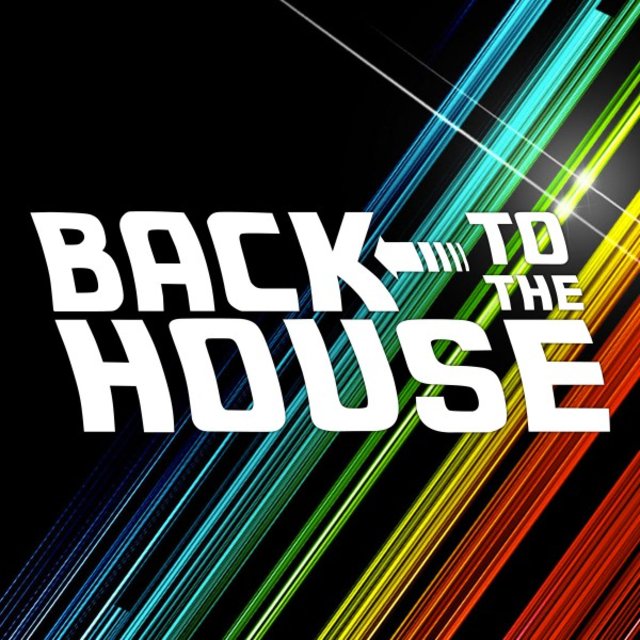Back to the House