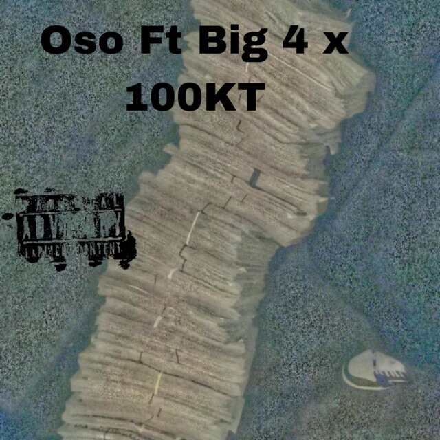 Oso (feat. Big 4 & 100kt)
