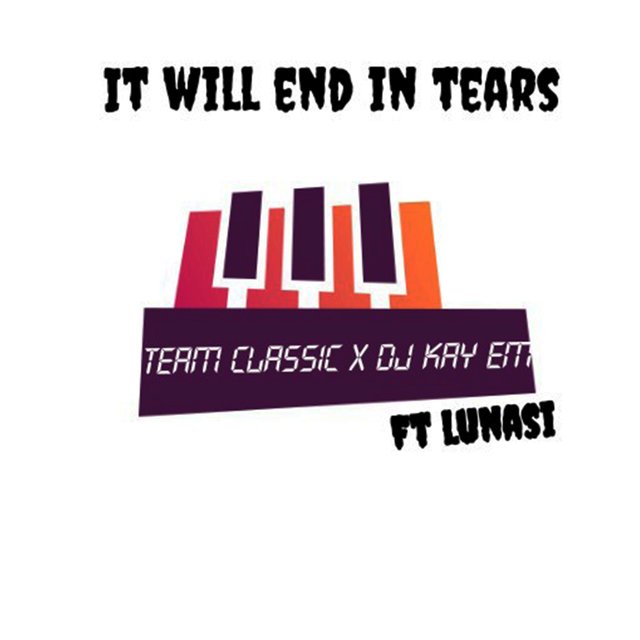 It Will End in Tears