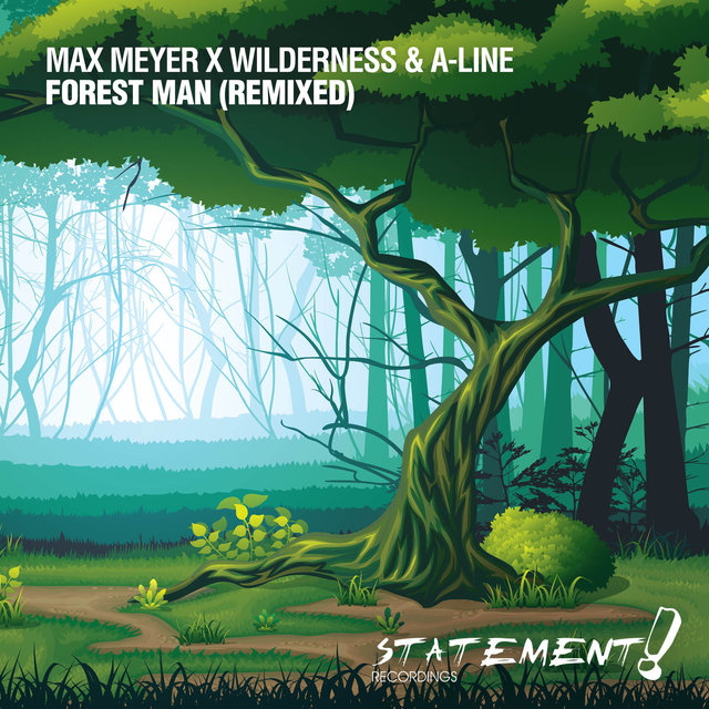 Forest Man (Remixed)