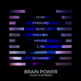 Brain Power (That's a BS Remix)