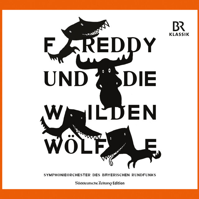 Freddy und die wilden Wölfe