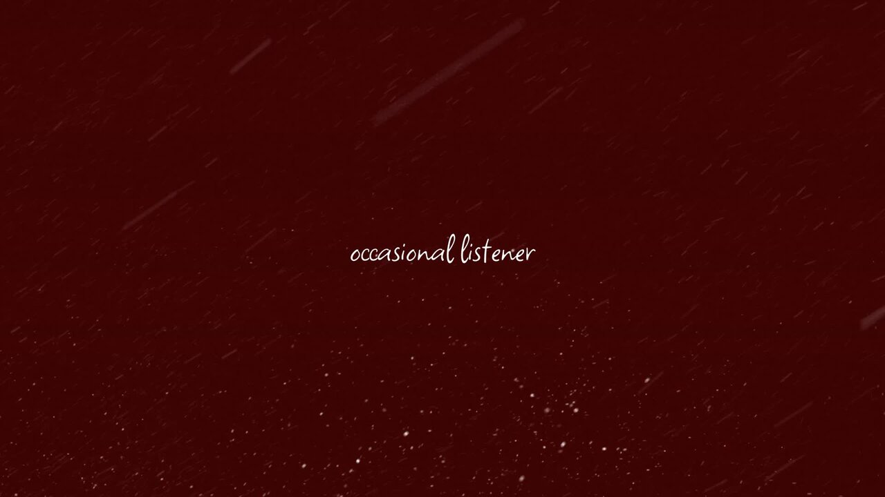 Occasional Listener (Lyric Video)