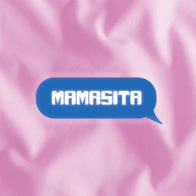Mamasita