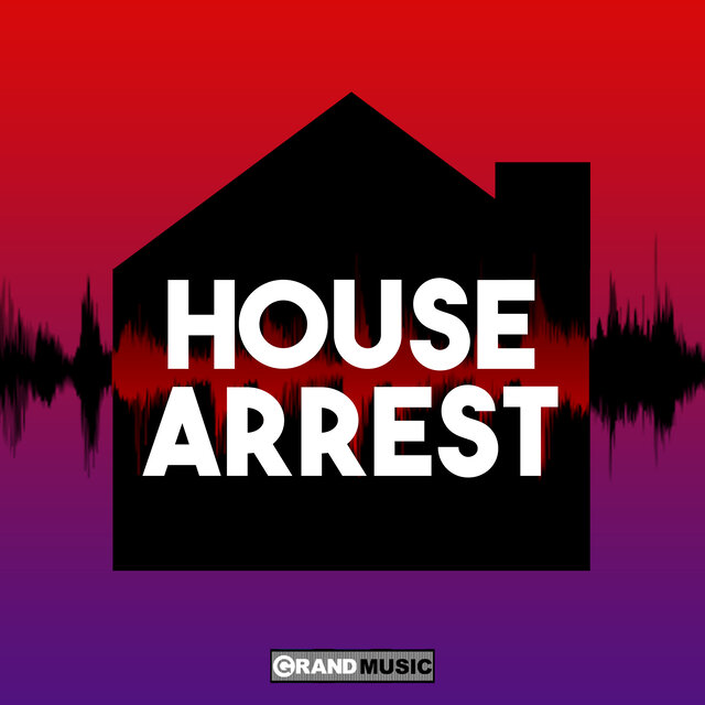 House Arrest