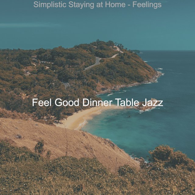 Simplistic Staying at Home - Feelings