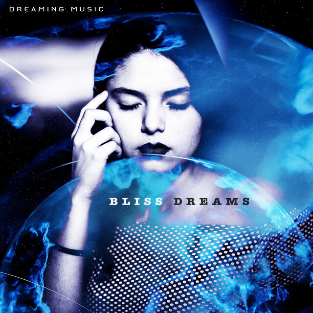 Bliss Dreams
