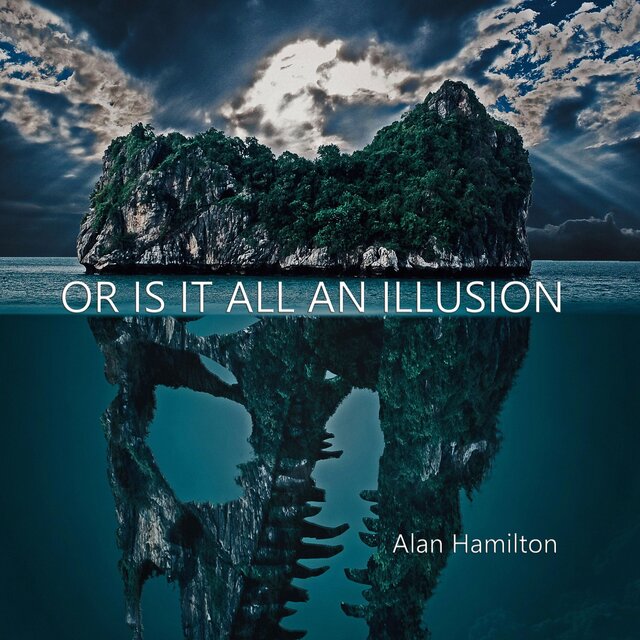Or Is It All An Illusion