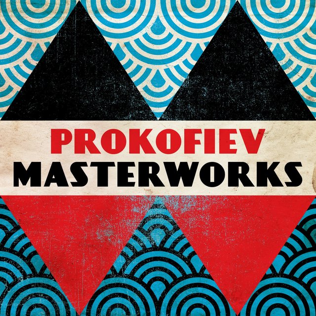 Prokofiev - Masterwork