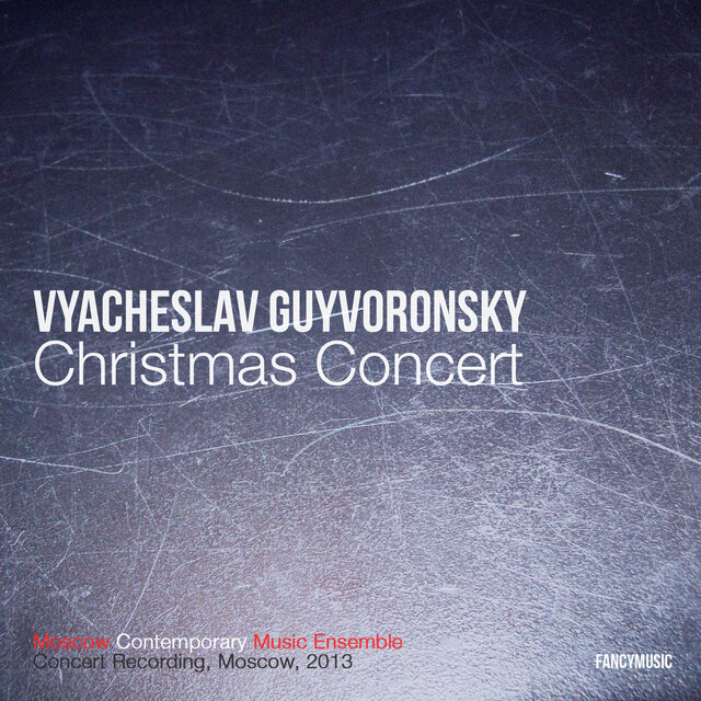 Vyacheslav Guyvoronsky: Christmas Concert  (Live)