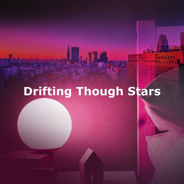 Drifting Though Stars