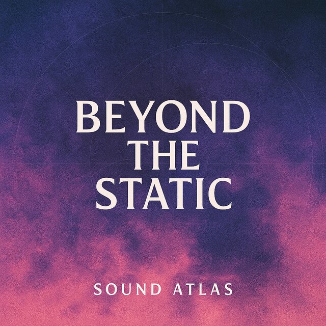 Beyond The Static