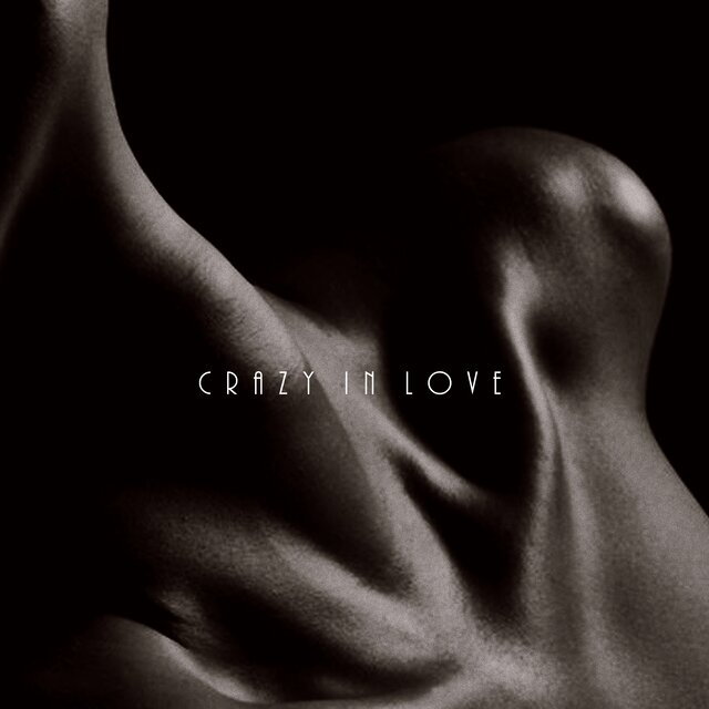 crazy in love