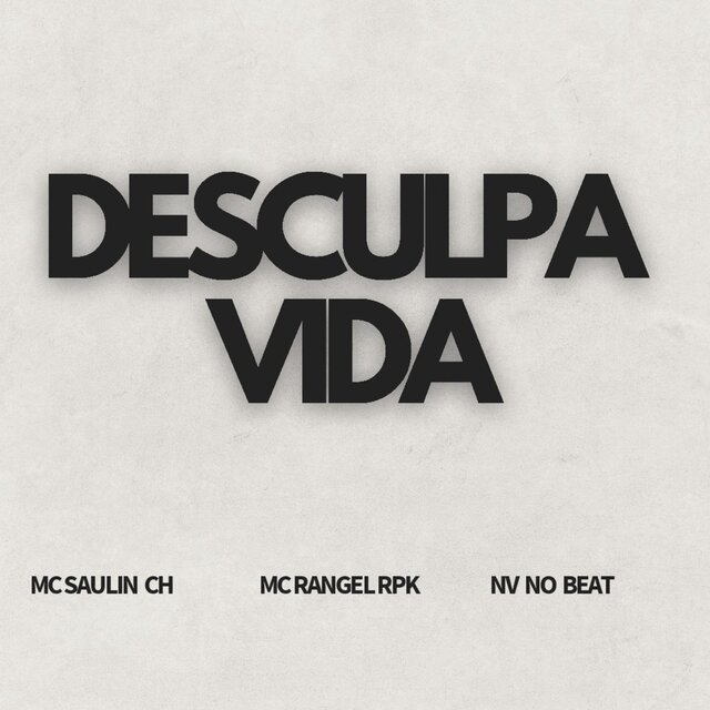 Desculpa Vida