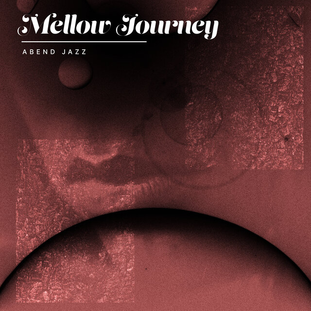 Mellow Journey