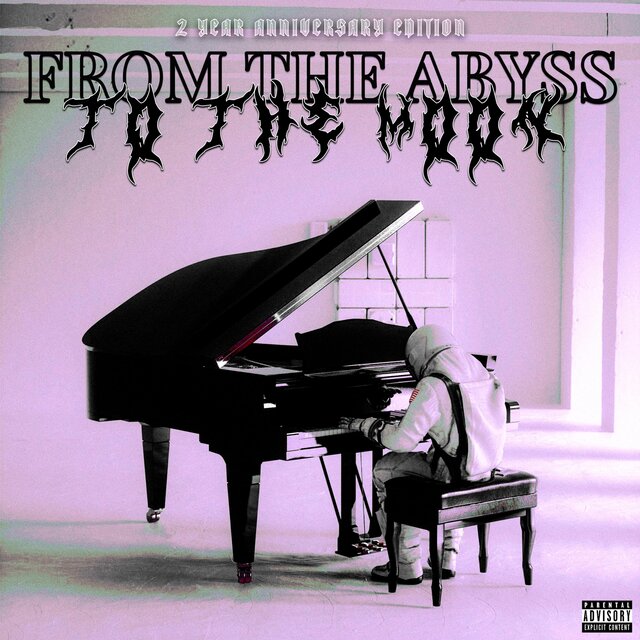 From The Abyss To The Moon (2 Year Anniversary Edition)
