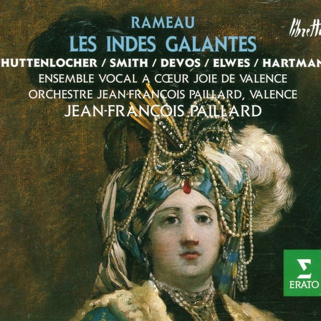 Rameau: Les Indes galantes