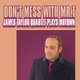 Cover art for album Don't Mess With Mr T by James Taylor Quartet