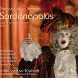 Sardanapalus, Act III: Glück zu, ihr Könige von Babylon (Live)