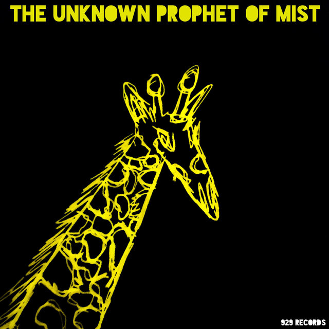 The Unknown Prophet of Mist