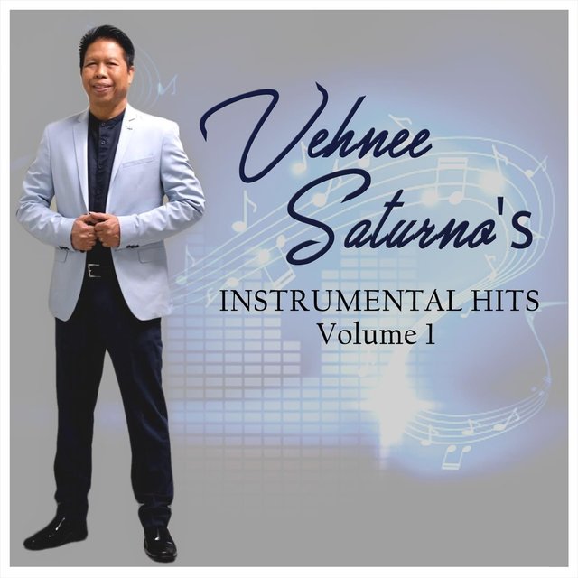 Vehnee Saturno's Instrumental Hits, Vol. 1