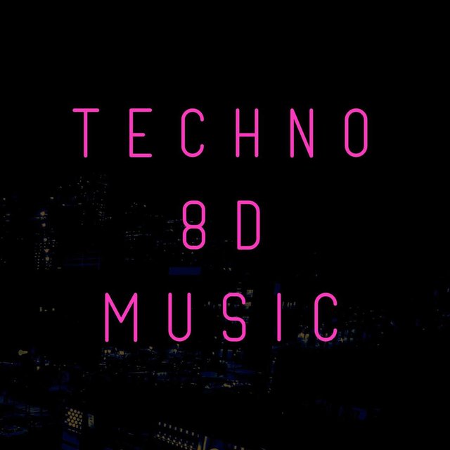 Techno 8D Music