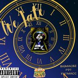 We Late (Remastered)