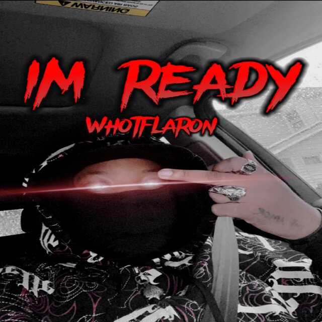 IM READY