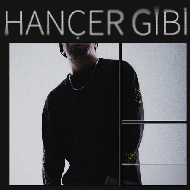 HANÇER GİBİ