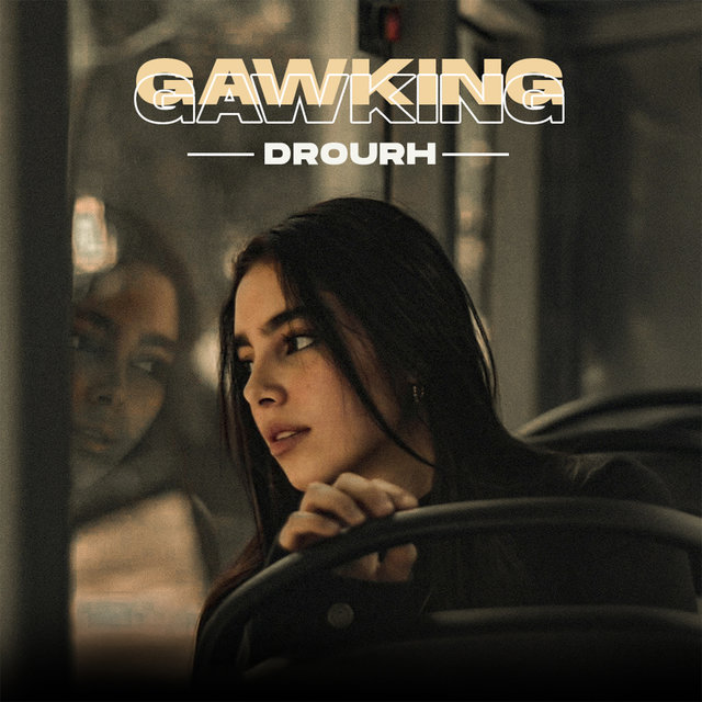 Gawking