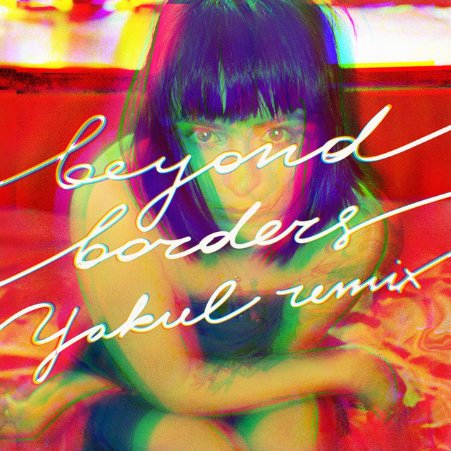 Beyond Borders (Yakul Remix)