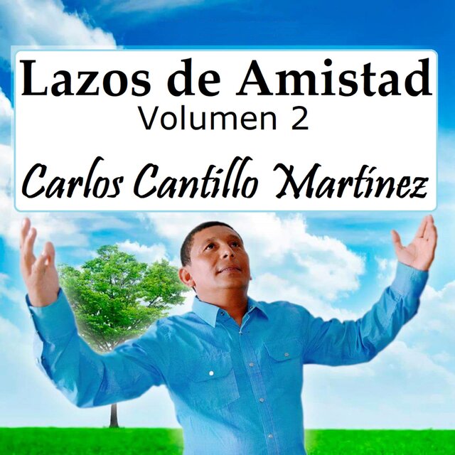 Lazos de Amistad, Vol. 2