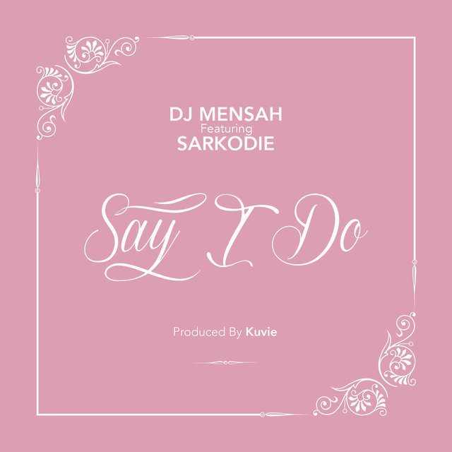 Say I Do