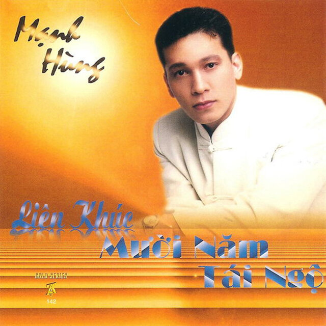 Liên Khúc Mười Năm Tái Ngộ