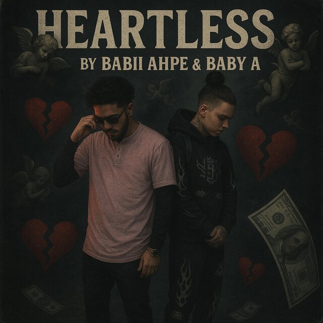 Heartless (feat. Babii Ahpe)