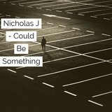 Could Be Something