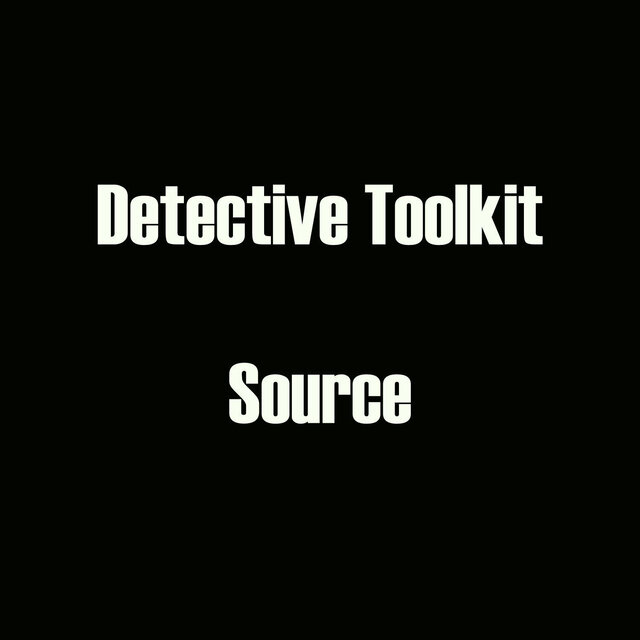 Detective Toolkit - Source